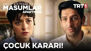 Artık Büyütmek Değil, Büyümek İstiyorum! | Masumlar Apartmanı 69. Bölüm