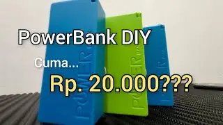 PowerBank Modal 20ribu?? - Cara Membuat / Merakit PowerBank DIY