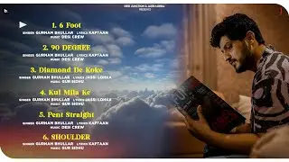 Best Of Gurnam Bhullar Punjabi Songs (Official Jukebox) | Desi Junction
