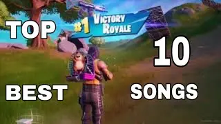 Top 10 Best Songs To Use In A Fortnite Montage / Video!