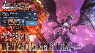 Ifrit and Bahamut Trial Very Hard battle guide || Final Fantasy VII Ever Crisis