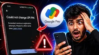 Gpay could not change upi pin exceeded maximum registration attempts problem ( Google Pay )