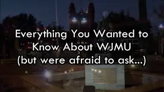 Everything You Wanted to Know About WJMU (But Were Afraid to Ask)