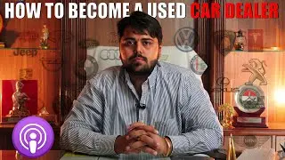 Journey of a used car Dealer 🙌