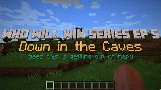 Minecraft Longplay WWW Series Episode 5 Down in a Cave No Commentary
