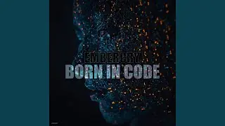 Embercry (Born in Code)