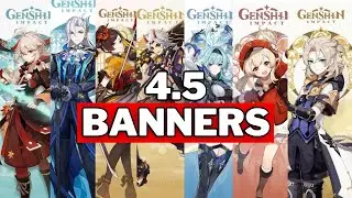 UPDATE! GENSHIN 4.5 BANNERS + NEW BANNER SYSTEM! (Neuvillette, Kazuha, Albedo) | Genshin Impact