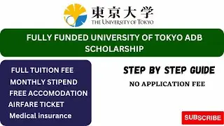 University of Tokyo/ Asian Development Bank/ Japan Scholarship Program