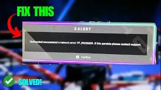 Undisputed encountered a network Error PF_89236609 (Quick fix)