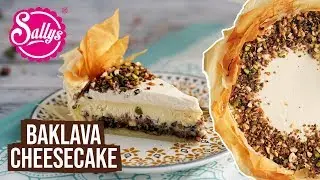 Baklava Cheesecake / Ramadan Special / Ramadan Recipes / Sallys Welt