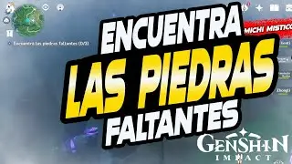 Encuentra las piedras faltantes - A través de la niebla - Octava del maushiro - Genshin Impact
