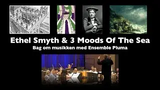 BAG OM MUSIKKEN: Smyth's '3 Moods of the Sea'