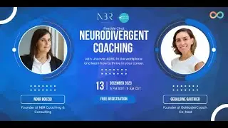 Thriving with ADHD in the Workplace - Insights by our expert Noor Bouzid on Neurodivergent Coaching