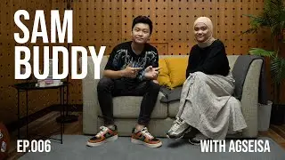 SAMBUDDY X AGSEISA
