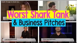 Worst Shark Tank and Business Pitches