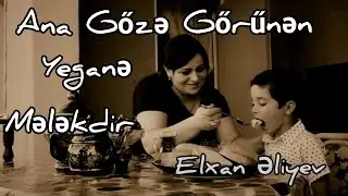 Elxan Əliyev-Qurban Olum Anama Dəymə İlahi(Official Clip2023)