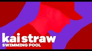 Kai Straw - Swimming Pool (Lyric Video)