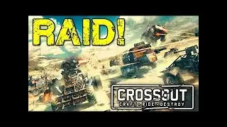 Crossout Обзор нового рейда СТАЛЬНАЯ КОЛЫБЕЛЬ №1 easy