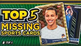 Top 5 MISSING Sports Cards