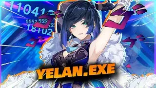 YELAN.EXE ييلان  | GENSHIN IMPACT
