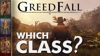 Greedfall – WHICH CLASS SHOULD YOU PLAY? | Skills, Attributes, Talents, & More