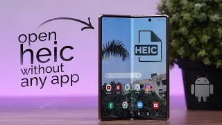 How to Open Heic File in Android without Any App (explained)