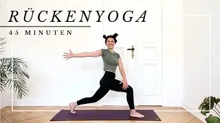 Yoga für den Rücken | Verspannungen lösen und Haltung verbessern | 45 Minuten