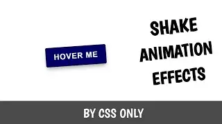 Shake Hover Effect by using css || Css Animation Effects || 