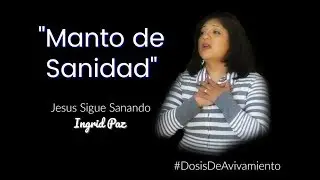 Dosis De Avivamiento | Jesus Sigue Sanando | 