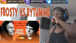 OMFG FROSTY SNAPPED!!! Frosty vs Rythmind Reaction GBB Semi Final