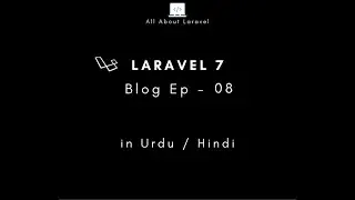 Laravel 7 blog (Episode-08 how to create Master Layout for Frontend Pages in urdu/hindi)