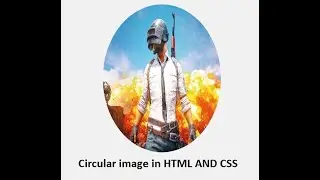 Create circular image using html5 and css3 (2019)