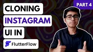 Part 4 - Instagram UI using FlutterFlow | Flutter App Development | FlutterFlow