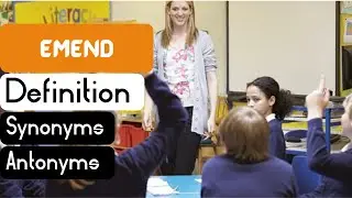Emend Pronunciation | Emend Definition | Emend Synonyms | Emend Antonyms