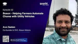 TECH TALKS Episode 52 |  Arun Seelam, Co-founder & CEO, Boson Motors