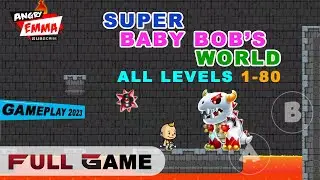 Super Baby Bob's World - FULL GAME (ALL Levels 1-80) Android Gameplay 2023