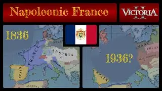 *Victoria2* - What happens when FRANCE has napoleonic borders in 1836?