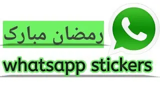 How to use ramadan stickers in whatsapp 2019