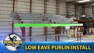 Low Eave Purlin Install - How To DIY Steel Building