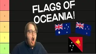 Ranking the Flags of Oceania in a Tier List