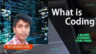 what is coding | how to learn coding