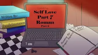 Self Love - Chapter 7/9 (Sanders Sides Podfic)