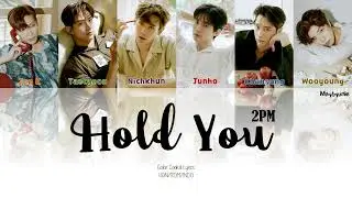 2PM – Hold You (놓지 않을게) (Indo Sub)