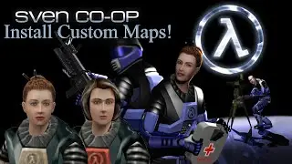 How to: Install Sven Co-Op Maps