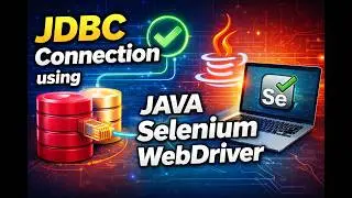 JDBC Connection using  JAVA Selenium Webdriver