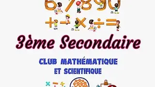 Révision finale Unité 1 Algèbre 3ème secondaire