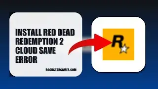 How To Install Red Dead Redemption 2 Cloud Save Error 2025 (UPDATED 2025) (2026)
