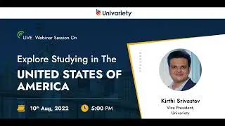 Explore Studying In The United States Of America - A Webinar