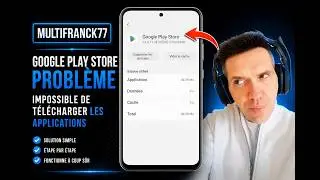 GOOGLE PLAY STORE PROBLEME IMPOSSIBLE DE TELECHARGER LES APPLICATIONS.📲🗄🤔