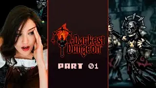[Part 1] Luality plays Darkest Dungeon